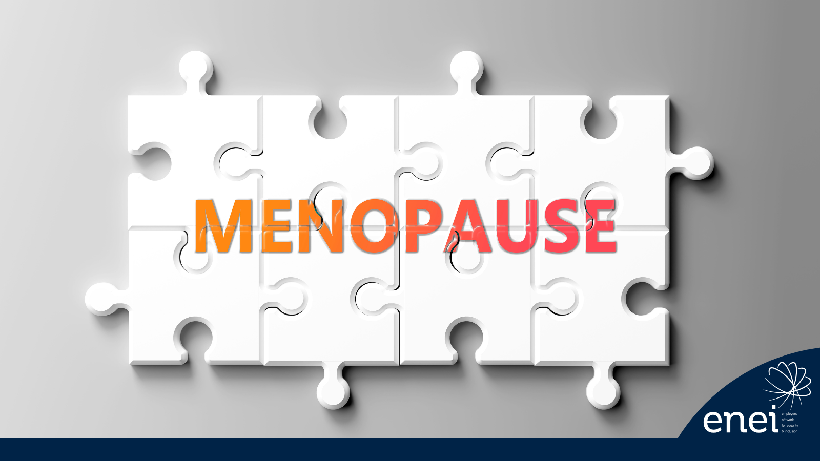 White puzzle pieces on a gray background with the word "MENOPAUSE" overlaid in orange to red gradient letters.